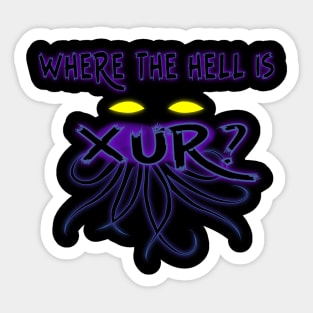 Where is Xur? Sticker